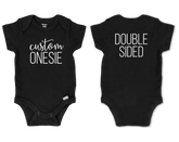 Double-Sided Custom Onesie©/Bodysuit - Black